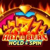 Hot To Burn Hold And Spin
